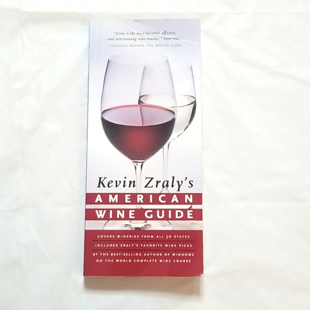 Kevin Zraley's American Wine Guide